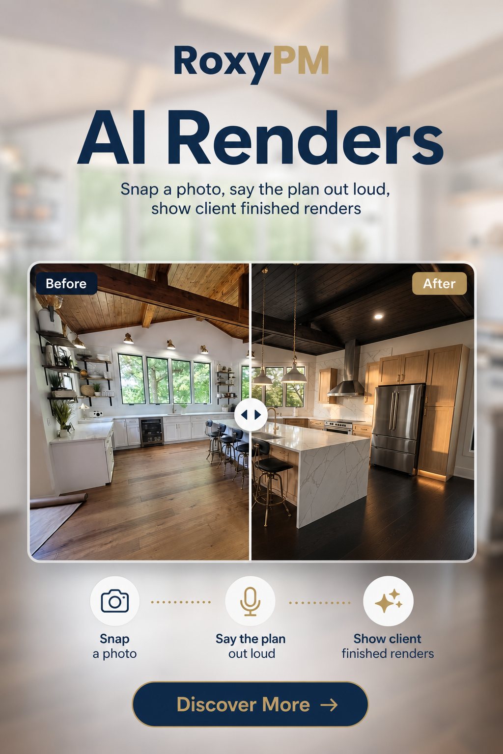 AI Renders: the same kitchen before and after, generated from a photo and a spoken plan