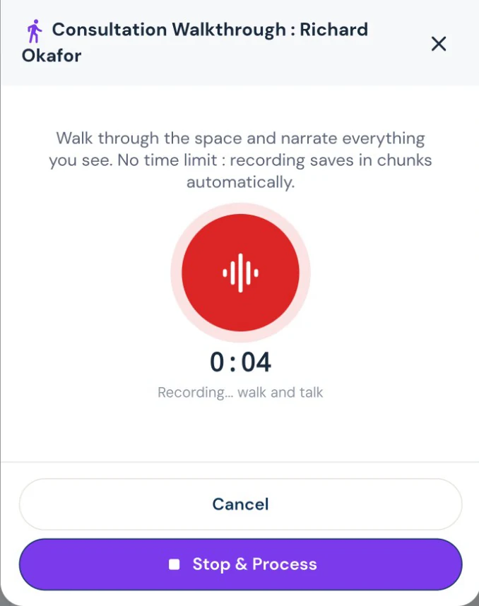 Record the consultation as you walk the space